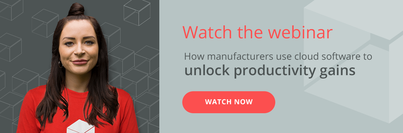 Watch the webinar How manufacturers use cloud software to unlock productivity gains. Watch now